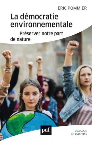pommier-eric-la-democratie-environnementale-preserver-notre-part-de-nature_0