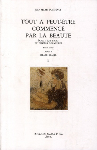 pontevia-jean-marie-ecrits-sur-l-art-et-pensees-detachees-tome-2-tout-a-peut-etre-commence-par-la-beaute_0