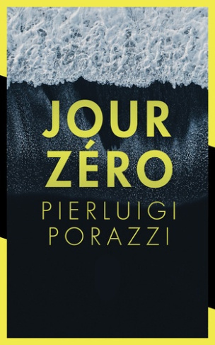 porazzi-pierluigi-jour-zero_0
