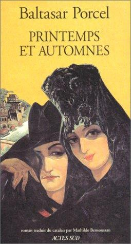 porcel-baltasar-printemps-et-automnes_0