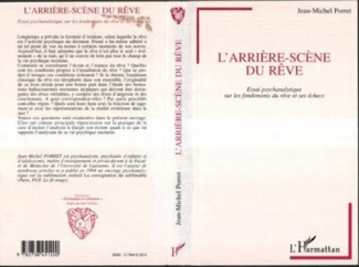 porret-jean-michel-l-arriere-scene-du-reve-essai-psychanalytique-sur-les-fondements-du-reve-et-ses-echecs_0