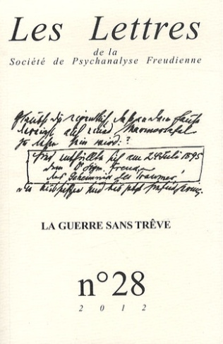porret-philippe-les-lettres-de-la-societe-de-psychanalyse-freudienne-n-28-2012-la-guerre-sans-treve_0