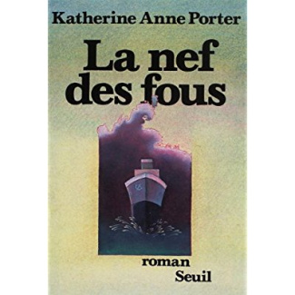 porter-katherine-anne-3b-sibon-marcelle-la-nef-des-fous_0