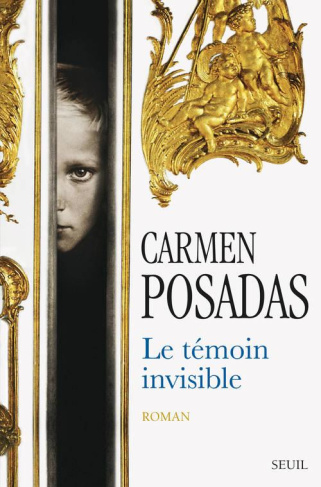 posadas-carmen-3b-gugnon-isabelle-le-temoin-invisible_0