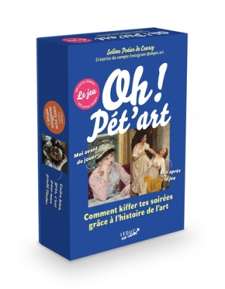 potier-de-courcy-solene-oh-pet-art-le-jeu-comment-kiffer-tes-soirees-grace-a-l-histoire-de-l-art_0