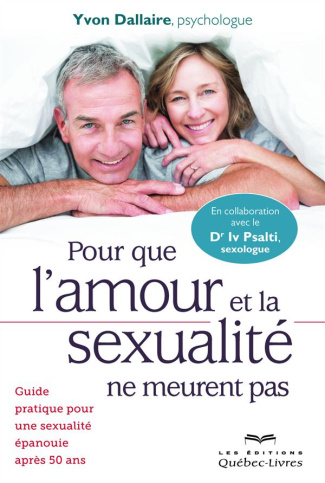 pour-que-l-amour-et-la-sexualite-ne-meurent-pas-guide-pratique-pour-une-sexualite-epanouie-apres-50_0
