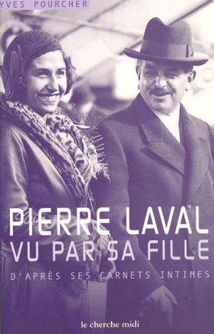 pourcher-yves-pierre-laval-vu-par-sa-fille_0