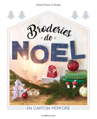 pozzo-di-borgo-cecile-3b-boutin-richard-3b-leroy-van-broderies-de-noel-sur-carton-perfore_0
