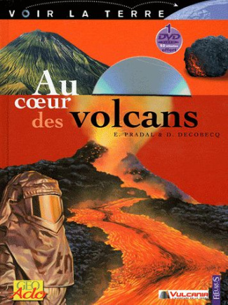 pradal-evelyne-3b-decobecq-dominique-au-coeur-des-volcans-avec-2-dvd_0