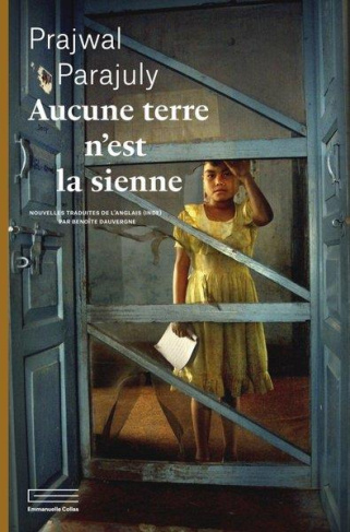 prajwal-parajuly-aucune-terre-n-est-la-sienne_0