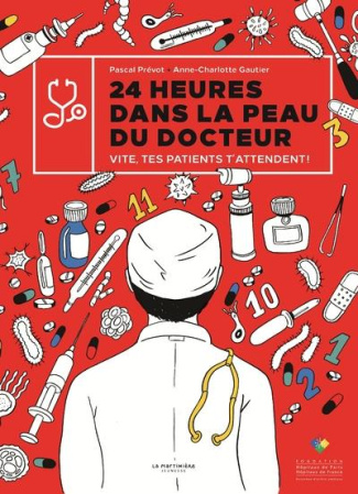 prevot-pascal-3b-gautier-anne-charlotte-3b-eloi-maxi-24-heures-dans-la-peau-du-docteur-vite-tes-patients-t-attendent_0