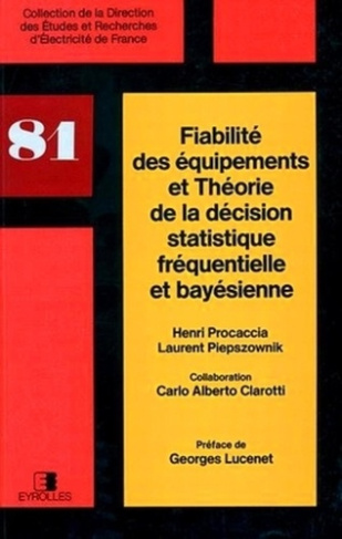 procaccia-henri-fiabilite-des-equipements-et-theorie-de-la-decision-statistique-frequentielle-et-bayesienne_0