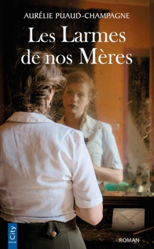 puaud-champagne-aurelie-les-larmes-de-nos-meres_0