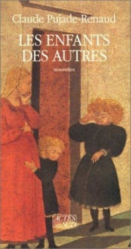 pujade-renaud-claude-les-enfants-des-autres_0