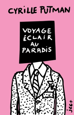 putman-cyrille-voyage-eclair-au-paradis-edition-rose_0