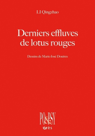 qingzhao-li-faugeras-daniele-maguire-charlat-j-derniers-effluves-de-lotus-rouges_0