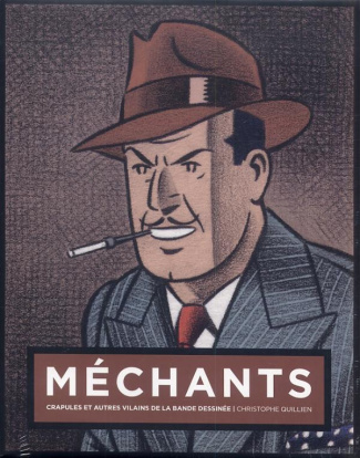 quillien-christophe-mechants-crapules-et-autres-vilains-de-la-bande-dessinee-couverture-olrik_0