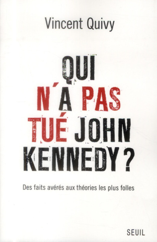 quivy-vincent-qui-n-a-pas-tue-john-kennedy_0
