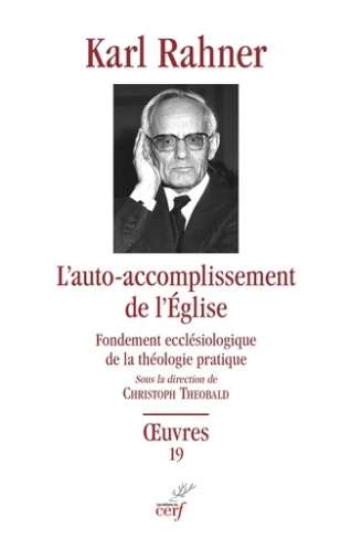 rahner-karl-la-vie-de-l-eglise-en-acte-fondement-ecclesiologique-de-la-theorie-pratique_0