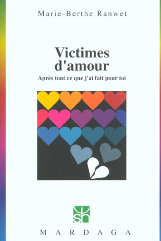 ranwet-marie-berthe-victimes-d-amour-apres-tout-ce-que-j-ai-fait-pour-toi_0