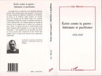 rasson-luc-ecrire-contre-la-guerre-litterature-et-pacifismes-1916-1938_0