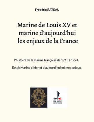 rateau-frederic-marine-de-louis-xv-et-marine-d-aujourd-h-l-histoire-de-la-marine-franca_0