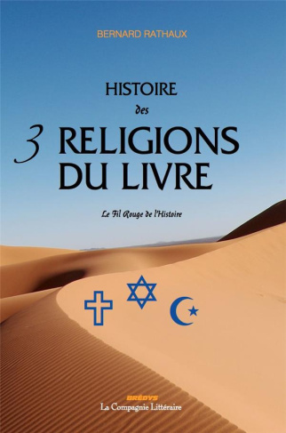 rathaux-bernard-histoire-des-3-religions-du-livre_0