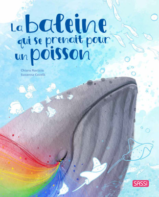 ravizza-chiara-3b-covelli-susanna-3b-negrel-sarah-la-baleine-qui-se-prenait-pour-un-poisson_0
