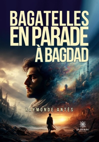 raymonde-antes-bagatelles-en-parade-a-bagdad_0