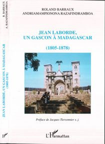 razafindramboa-andriamampionona-3b-barraux-roland-jean-laborde-un-gascon-a-madagascar-1805-1878_0