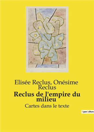 reclus-reclus-de-l-empire-du-milieu-cartes-dans-le-texte_0