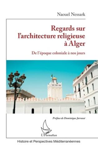 regards-sur-l-architecture-religieuse-a-alger-de-l-epoque-coloniale-a-nos-jours_0