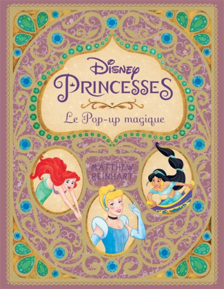 reinhart-matthew-3b-retorre-amelie-disney-princesses-le-pop-up-magique_0