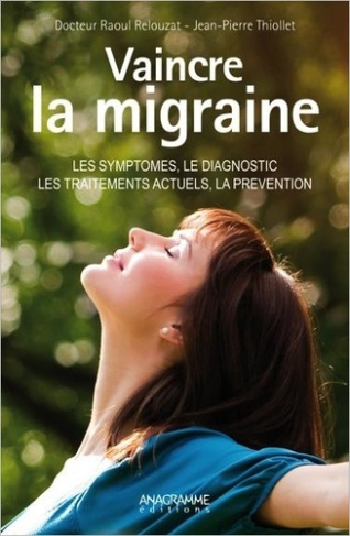 relouzat-dr-raoul-vaincre-la-migraine_0