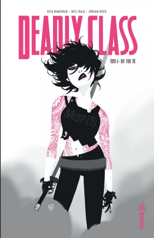 remender-rick-3b-craig-wes-3b-boyd-jordan-3b-riviere-deadly-class-tome-4-die-for-me_0