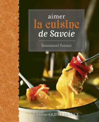 renaut-emmanuel-3b-benaouda-didier-aimer-la-cuisine-de-savoie_0