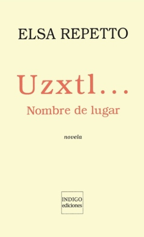 repetto-elsa-uzxtl-nombre-de-lugar_0