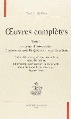 retz-cardinal-de-oeuvres-completes-tii-discours-philosophiques-controverses-avec-desgabets-sur-le-cartesianism_0