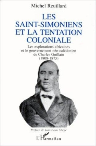 reuillard-michel-les-saint-simoniens-et-la-tentation-coloniale-les-explorations-africaines-et-le-gouvernement-neo-ca_0