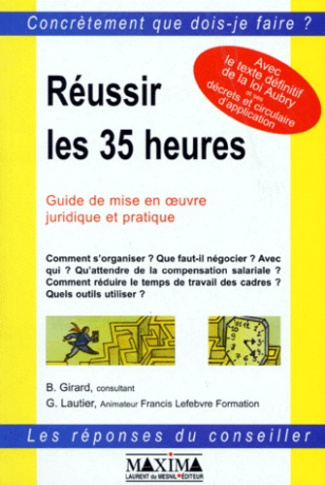 reussir-les-35-heures-guide-de-mise-en-oeuvre-juridique-et-pratique_0