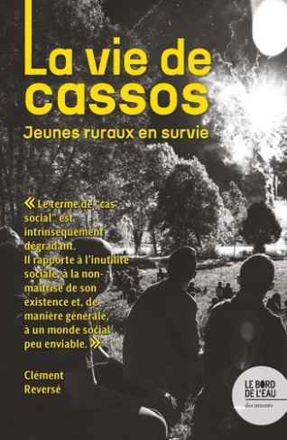 reverse-clement-la-vie-de-cassos-jeunes-ruraux-en-survie_0