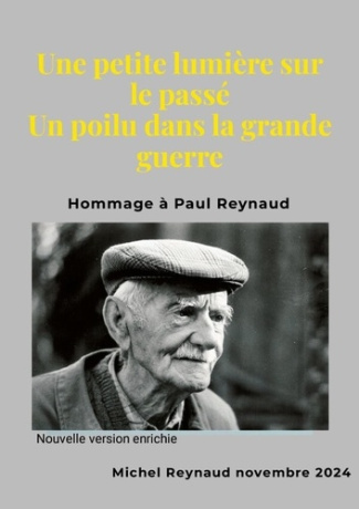 reynaud-michel-une-petite-lumiere-sur-le-passe-un-poilu-dans-la-grande-guerre-hommage-a-paul-reynaud_0