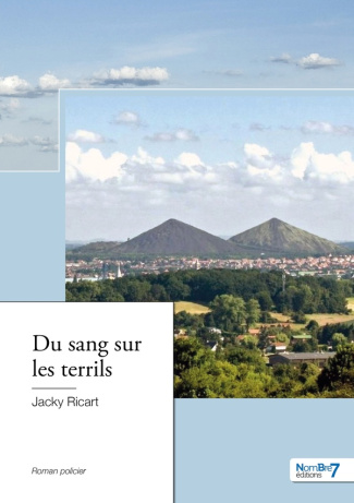 ricart-jacky-du-sang-sur-les-terrils_0
