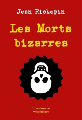 richepin-jean-les-morts-bizarres_0