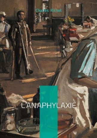 richet-charles-anaphylaxie-un-traite-scientifique-sur-l-a_0