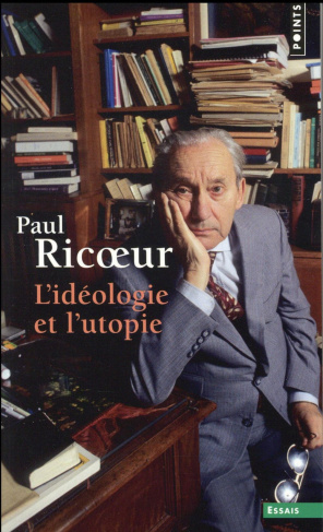ricoeur-paul-3b-revault-d-allonnes-myriam-3b-roman-j-l-ideologie-et-l-utopie_0