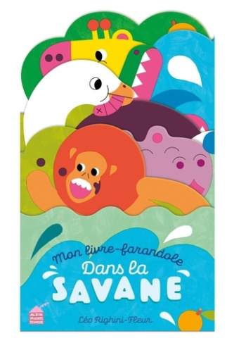 righini-fleur-leo-mon-livre-farandole-dans-la-savane_0