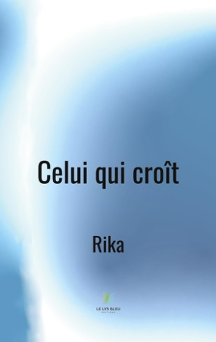 rika-celui-qui-croit_0