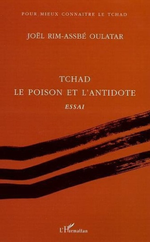 rim-assbe-oulatar-joel-tchad-le-poison-et-l-antidote_0