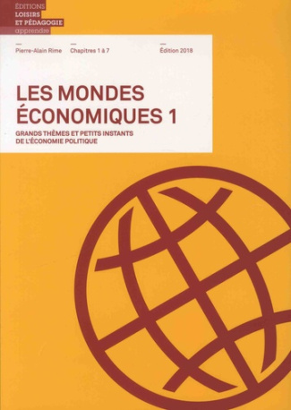 rime-pierre-alain-les-mondes-economiques-grands-themes-et-petits-instants-de-l-economie-politique-volume-1-edition_0